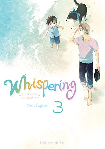 Whispering, les voix du silence — Tome 3