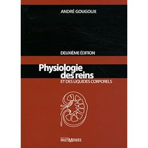 Physiologie des reins et des liquides corporels: 2ème édition. Livre en Ligne - Telecharger Ebook