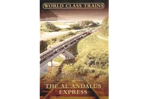 World Class Trains - the Al Andalus Express [Import anglais]