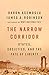 The Narrow Corridor: States, Societies, and the Fate of Liberty by 