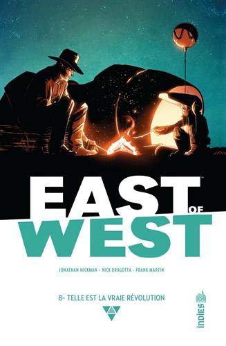 Ebooks gratuits en ligne télécharger PDF East of West, Tome 8 : Telle est la vraie révolution MOBI DJVU FB2 by author