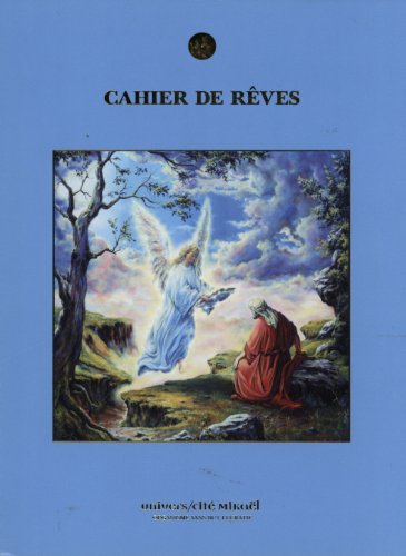 Download Cahier de rêves - Journal blanc + calendriers angéliques Download Cahier de rêves - Journal blanc + calendriers angéliques