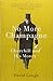 No More Champagne: Churchill and his Money by