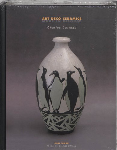 Télécharger Art Déco Ceramics: Made In Belgium Gratuit