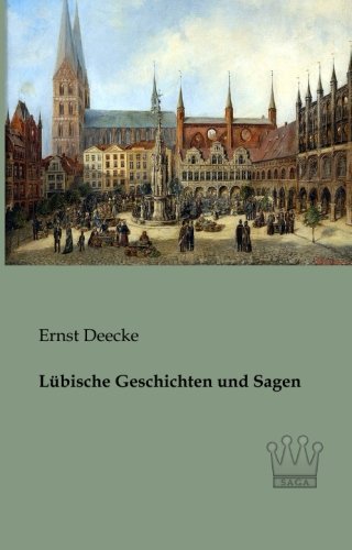 Luebische Geschichten und Sagen