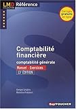 Comptabilité financière : Comptabilité générale (Ancienne Edition)