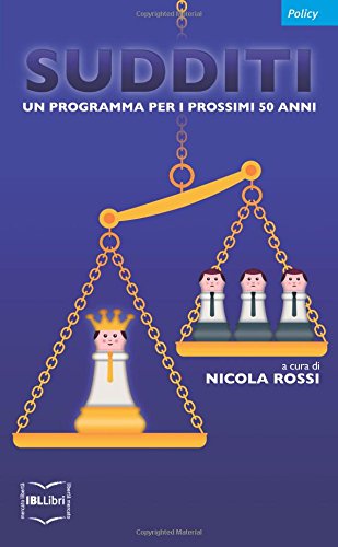 Sudditi. Un programma per i prossimi 50 anni