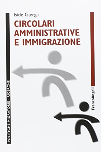 Circolari amministrative e immigrazione