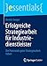 Erfolgreiche Strategiearbeit für Industriedienstleister: Die Potenziale guter Strategiearbeit heben (essentials) by 
