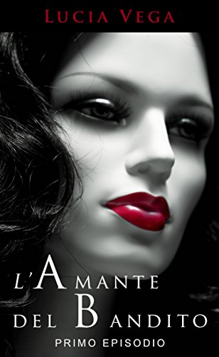 Download L'amante del bandito Download L'amante del bandito