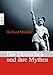 Die Deutschen und ihre Mythen by 