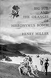 Big Sur and the Oranges of Hieronymus Bosch (New Directions Paperbook, 161) by 