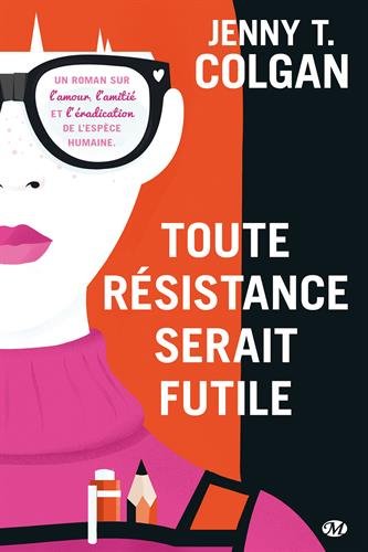 Télécharger Toute résistance serait futile PDF Ebook En Ligne Télécharger Toute résistance serait futile PDF Ebook En Ligne