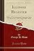 Produktbild Illinois Register, Vol. 16: Rules of Governmental Agencies; Issue 12, March 20, 1992; Pages 4087-4566 (Classic Reprint)