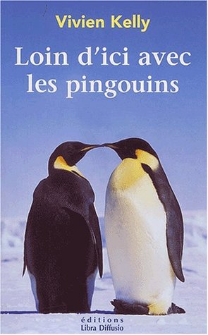couverture de : Loin d'ici avec les pingouins