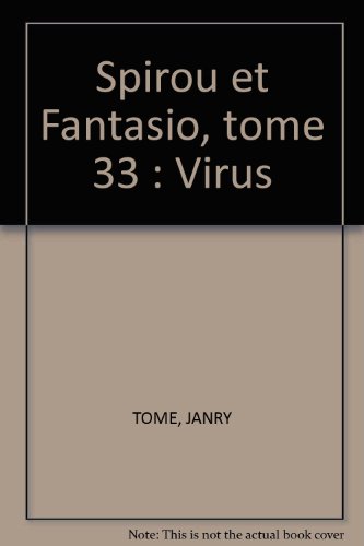 Spirou et Fantasio, tome 33 : Virus Spirou et Fantasio, tome 33 : Virus