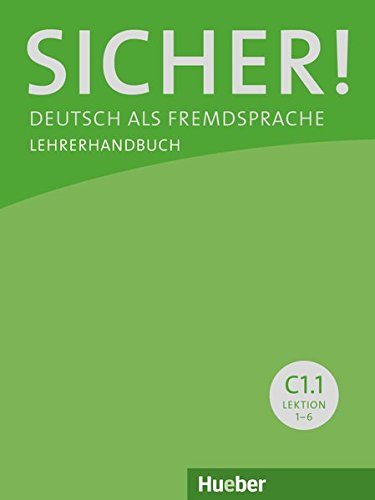 Buch Sicher C1 1 Deutsch Als Fremdsprache Lehrerhandbuch Pdf Online Tatendahawn