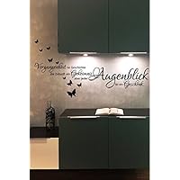 Wandtattoo-Wandaufkleber - Spruch/Wohnzimmer ***Vergangenheit ist Geschichte,....*** (inkl. Schmetterlingset) Größen u. Farbauswahl