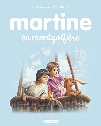 couverture de : Martine en montgolfi&egrave;re