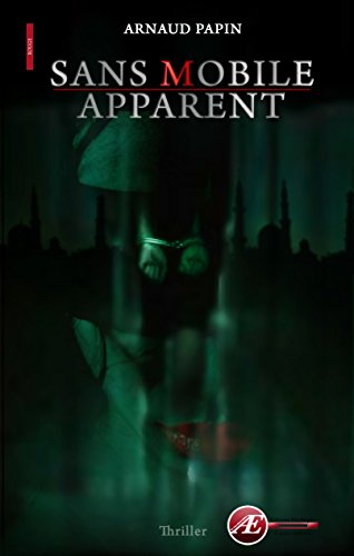 Download Sans mobile apparent: Un thriller psychologique palpitant (Rouge)