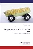 Image de Response of maize to water stress: Association of maize characters