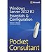Produktbild [(Windows Server 2012 R2 Pocket Consultant: Essentials & Configuration)] [ By (author) William Stanek ] [March, 2014]