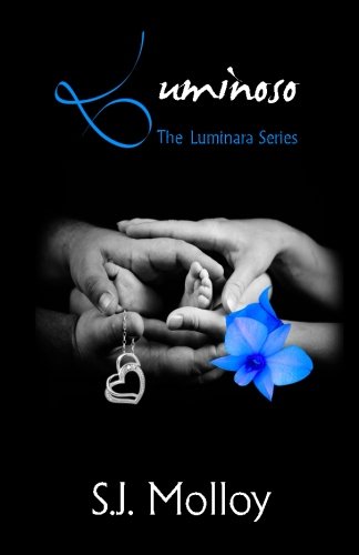 Preisvergleich Produktbild Luminoso: #4 of The Luminara Series