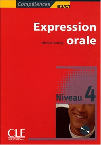 Expression orale - Niveau 4