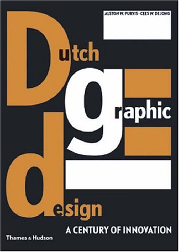 Download Dutch Graphic Design: A Century of Innovation