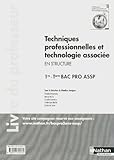 Image de Techniques professionnelles et technologie associée - 1re et Term Bac Pro ASSP