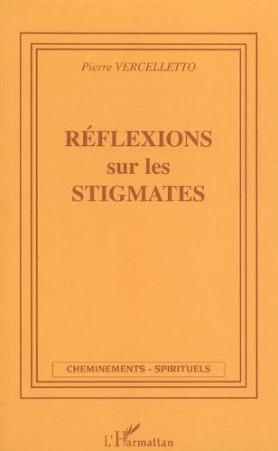 Télécharger Réflexions sur les stigmates Livre eBook France