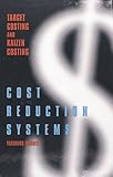 Image de Cost Reduction Systems: Target Costing and Kaizen Costing