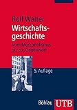 Image de Wirtschaftsgeschichte: Vom Merkantilismus bis zur Gegenwart