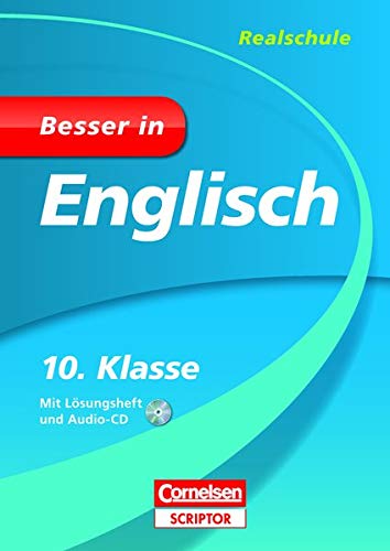 Besser in Englisch - Realschule 10. Klasse (Cornelsen Scriptor - Besser in)