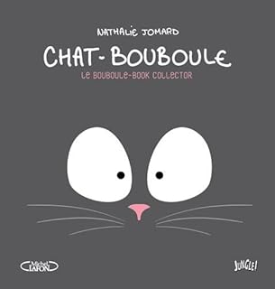 jaquette livre Chat-Bouboule : Le bouboule-book collector