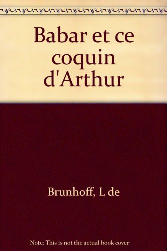 couverture de : Babar et ce coquin d'Hartur