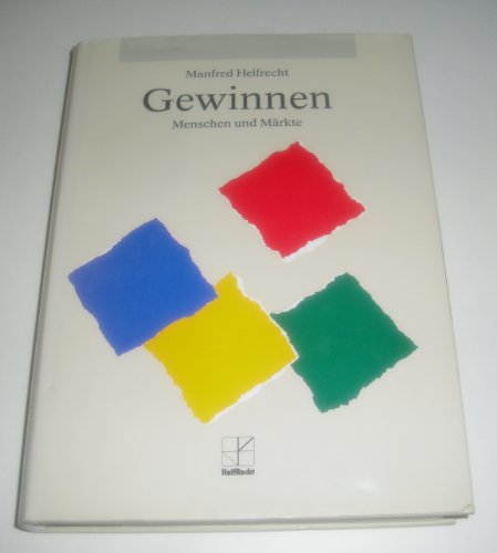 Gewinnen - Menschen und Märkte