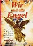 Wir sind alle Engel by 