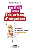 En finir avec les crises d'angoisse