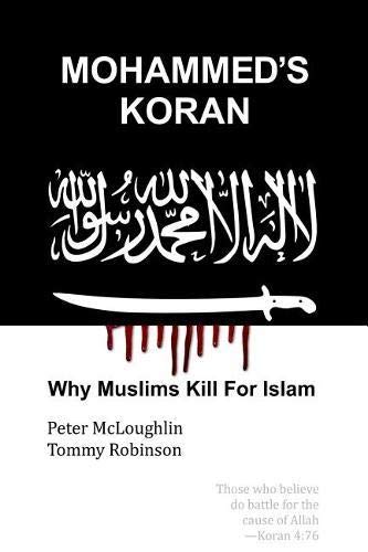 Télécharger Mohammed's Koran: Why Muslims Kill For Islam Livre PDF Gratuit