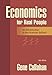 Economics for Real People: An Introduction to the Austrian School (English Edition) by 