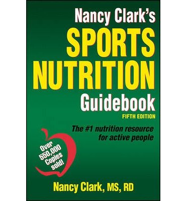 [(Nancy Clark's Sports Nutrition Guidebook)] [Author: Nancy Clark] published on (November, 2013) en ligne