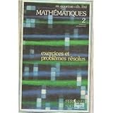 Image de Mathematiques exercices et problemes resolus 2e