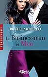 Les Héritiers, Tome 2: Le Businessman et moi