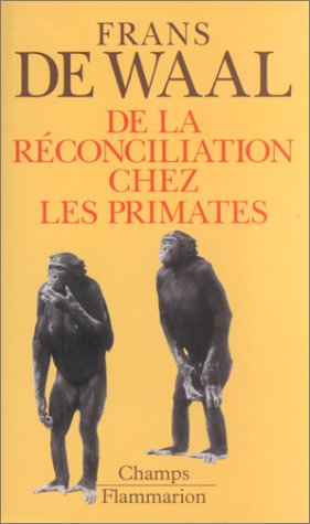 Download De la réconciliation chez les primates Download De la réconciliation chez les primates