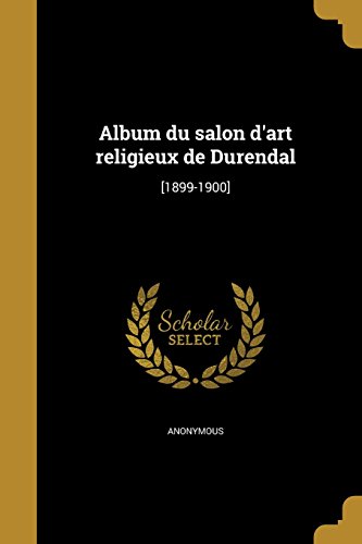 Preisvergleich Produktbild FRE-ALBUM DU SALON DART RELIGI