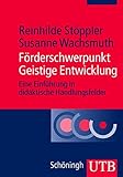 Image de Förderschwerpunkt Geistige Entwicklung: Eine Einführung in didaktische Handlungsfelder