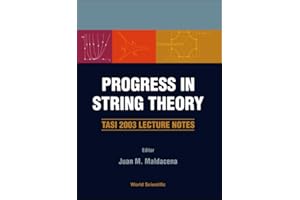 Progress In String Theory: Tasi 2003 Lecture Notes
