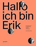 Hallo, ich bin Erik: Erik Spiekermann, Schriftgestalter, Designer, Unternehmer by 