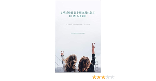 Apprendre La Pharmacologie En Une Semaine Ebook Herrero Carcedo Carlos Amazon Fr